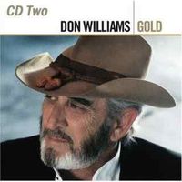 Don Williams - Gold (2CD Set)  Disc 2